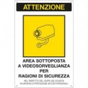 Cartello area video 20x30 cm Immagine gialla Cartelli Segnalatori "Area sottoposta a videosorveglianza" - 33378