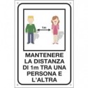 Cartello informativo 20x30 cm Cartelli Segnalatori "Mantenere la distanza di 1 metro tra una persona e l'altra" - 35334